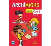 Archimaths Cm1 Cycle 3 - Avec Mémo Des Maths
