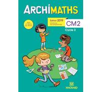 Archimaths CM2 (2019) - Manuel de l'élève + Mémo des maths
