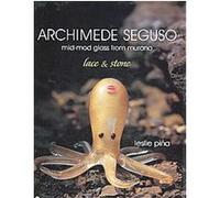 Archimede Seguso Leslie Pina (Auteur)