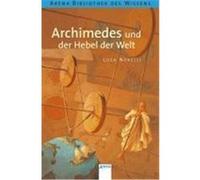 Archimedes und der Hebel der Welt Novelli, Luca (Auteur)