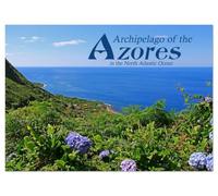 Archipel des Açores dans l'océan Atlantique Nord (calendrier mural 2026 DIN A3 paysage) Calendrier mural CALVENDO 12 mois