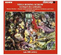 Niels Rosing-Schow – Archipel des Solitudes – Import (Alliance)
