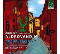 Giuseppe Aldrovandini – Sonates en Trio Op. V – CD – Integral