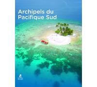 Archipels du Pacifique Sud - Collectif - Place Des Victoires Eds - broché - Guide