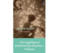 Archipels - Hélène Gaudy - Points - Poche - Roman