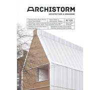 Archistorm n°125 : Pôle associatiff du Blosne - Mars Avril 2024 - Collectif Archistorm - Archistorm Comef - broché - Revue