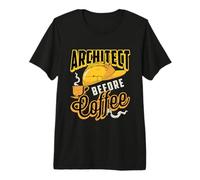 Architect Before Coffee Architectural Coffee Lover Architecte T-Shirt Haut de Gamme