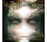Architect Of Seth - Architect Of Seth: The Persistence Of Scars