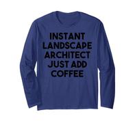 Architecte Paysagiste instantané, Ajoutez Simplement du café Manche Longue