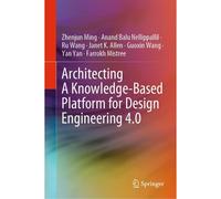 Architecting A Knowledge-Based Platform For Design Engineering 4.0