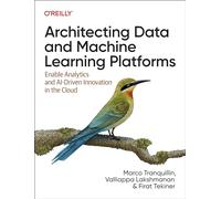 Architecturer des plateformes de données et ML – Analytique et innovation IA dans le cloud