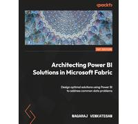 Architecturer Power BI dans Microsoft Fabric – Solutions optimales pour problèmes de données