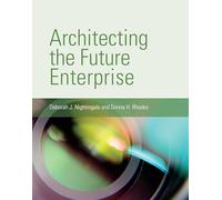 Architecting the Future Enterprise