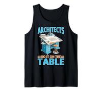 Architects Do It on The Table Blague d'architecture Débardeur