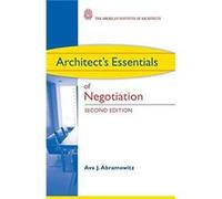 Architects Essentials of Negotiation by Ava J. Abramowitz Paperback Book Ava J. Abramowitz (Auteur)