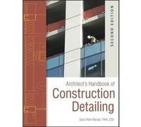Architects Handbook of Construction Detailing by David Kent Ballast Hardcover Book David Kent Ballast (Auteur)