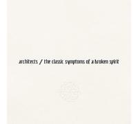 Architects - the classic symptoms of a broken spirit [Vinyl LP]