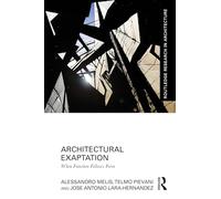 Architectural Exaptation: When Function Follows Form
