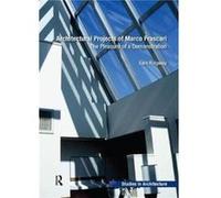 Architectural Projects of Marco Frascari by Sam Ridgway Sam Ridgway (Auteur)