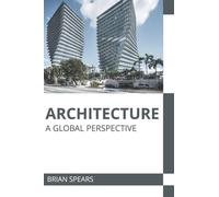 Architecture: A Global Perspective