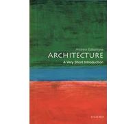 Architecture: A Very Short Introduction