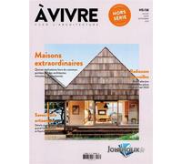 Architecture à vivre HS n°58 : Maisons d’architectes - juillet - août - sept 2023 - Collectif - Architectures A Vivre Revue - broché - Revue