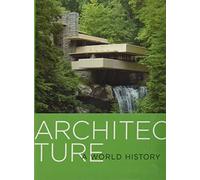 Architecture: A World History
