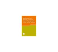 Architecture And Methods For Flexible Content Management In Peer-To-Peer Systems