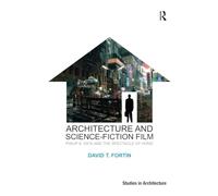 Architecture and Science-Fiction Film