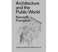 Architecture and the Public World