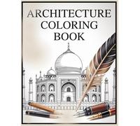 Architecture Coloring Book: Relaxing Line-Art Designs of Famous Buildings & Landmarks
