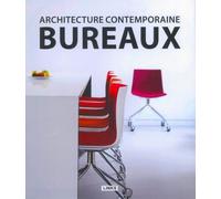 Architecture Contemporaine Bureaux