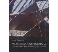 Architecture contemporaine. Genèse et caractère. ...