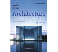Architecture contemporaine: Le guide