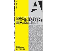 Architecture contemporaine remarquable - 1700 édifices en France - Richard Klein - Monum Patrimoine Eds Du - broché - Essai