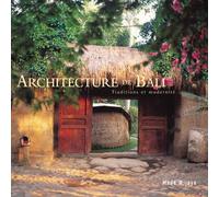 Architecture de bali - Made Wijaya - Pacifique Eds Du - relié - Beau livre