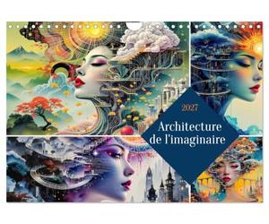 Architecture de l'imaginaire (Calendrier mural 2027 DIN A4 vertical), CALVENDO calendrier mensuel: Un voyage à travers un labyrinthe urbain asiatique plein de vie.