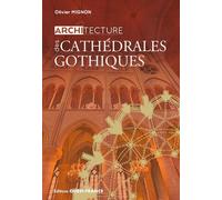Architecture des cathédrales gothiques