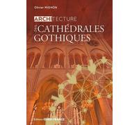 Architecture des cathédrales gothiques