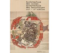 Architecture des villes, architecture des territoires - XVIIe-XXe siècles - Collectif - Archibooks - broché - Revue