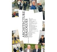 Architecture dialogues Positions - Concepts - Visions - Marc Angélil - Niggli Verlag - Poche - Livre