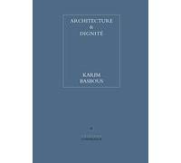 Architecture & dignité