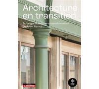 Architecture en transition Les bruits de la ville (Auteur)