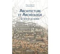 Architecture et Archéologie Philippe Fraisse (Auteur), Collectif (Auteur)