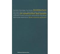 Architecture et construction des savoirs
