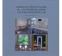 Architecture et interieurs intemporels Annuaire 2010 - Wim Pauwels - Beta Plus - relié - Guide