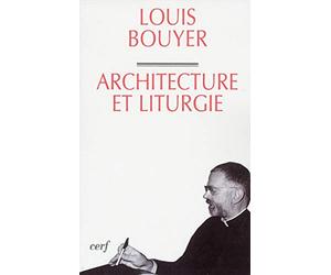 Architecture et Liturgie