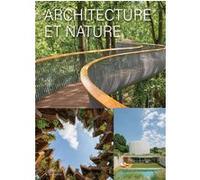 Architecture et nature Collectif (Auteur)