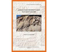 Architecture Et Representations Dans L'iran Sassanide