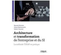Romain Hennion – Architecture et transformation de l'entreprise et du SI – TOGAF en pratique